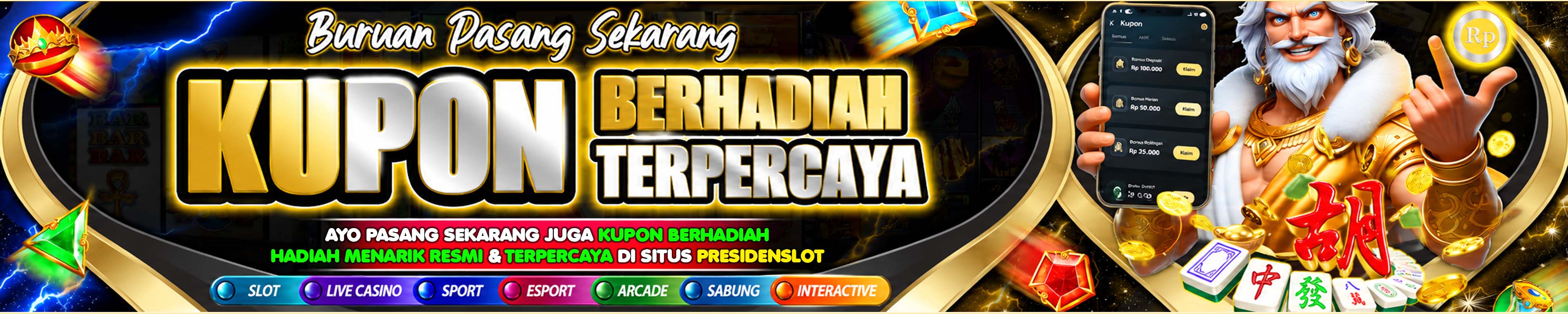 KUPON BERHADIAH RESMI - WEB PRESIDENSLOT